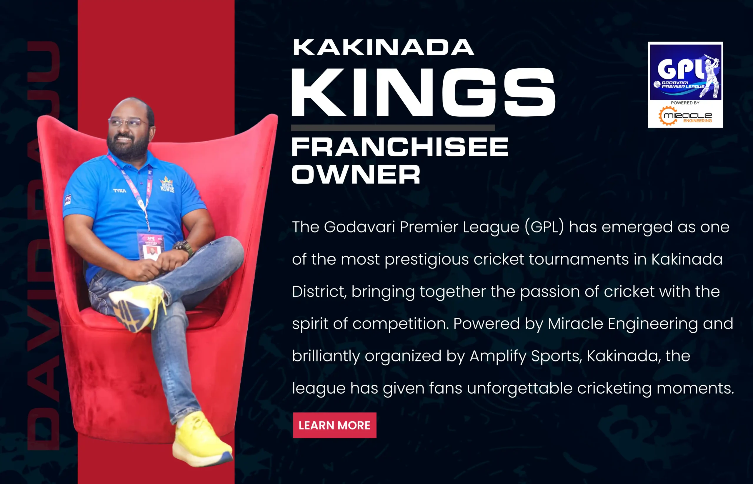 David Raju Kakinada Kings Franchisee Owner | miracleengineeringinfra